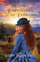 Captivated_by_the_cowgirl
